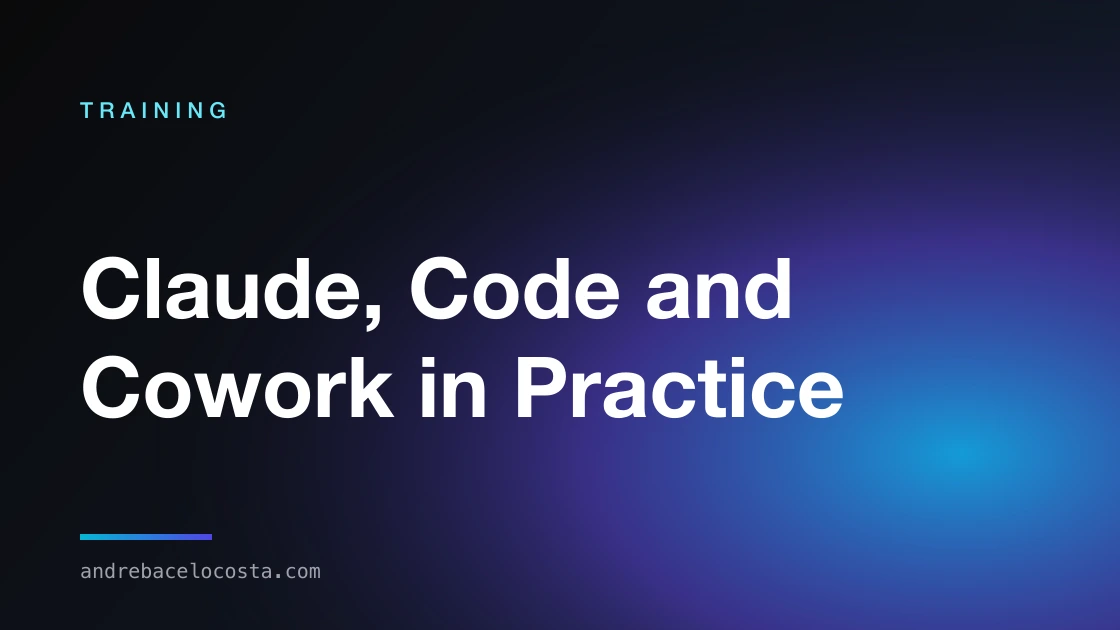 Cover of the “Claude, Code and Cowork in Practice” training