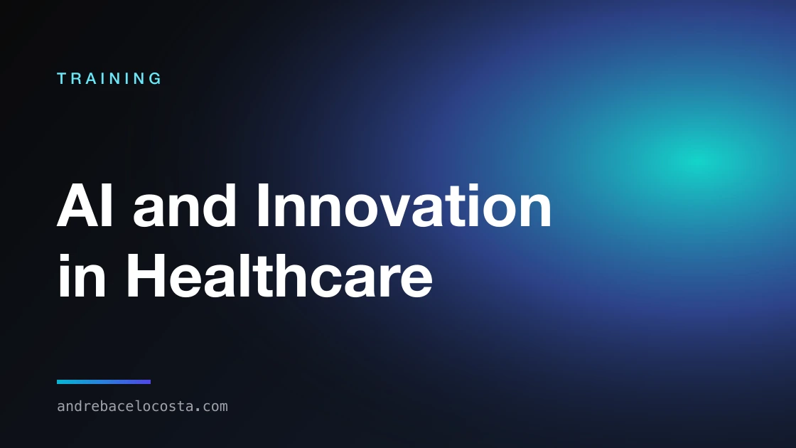 Cover of the “AI and Innovation in Healthcare” training