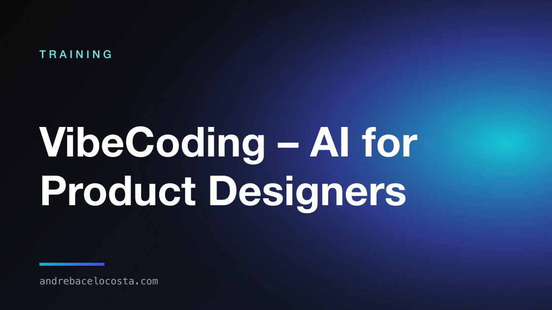 Cover of the “VibeCoding – AI for Product Designers” training
